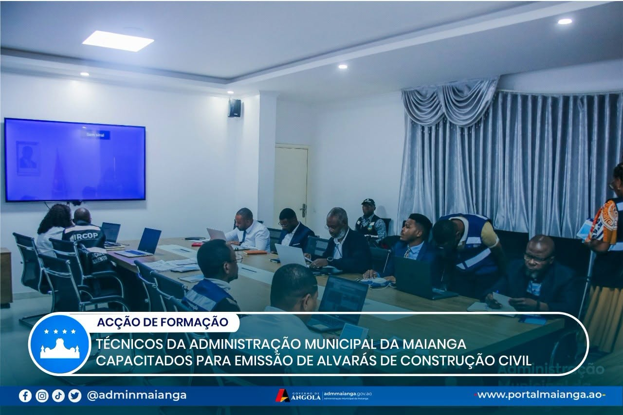 TÉCNICOS DA ADMINISTRAÇÃO MUNICIPAL DA MAIANGA CAPACITADOS PARA EMISSÃO DE ALVARÁS DE CONSTRUÇÃO CIVIL