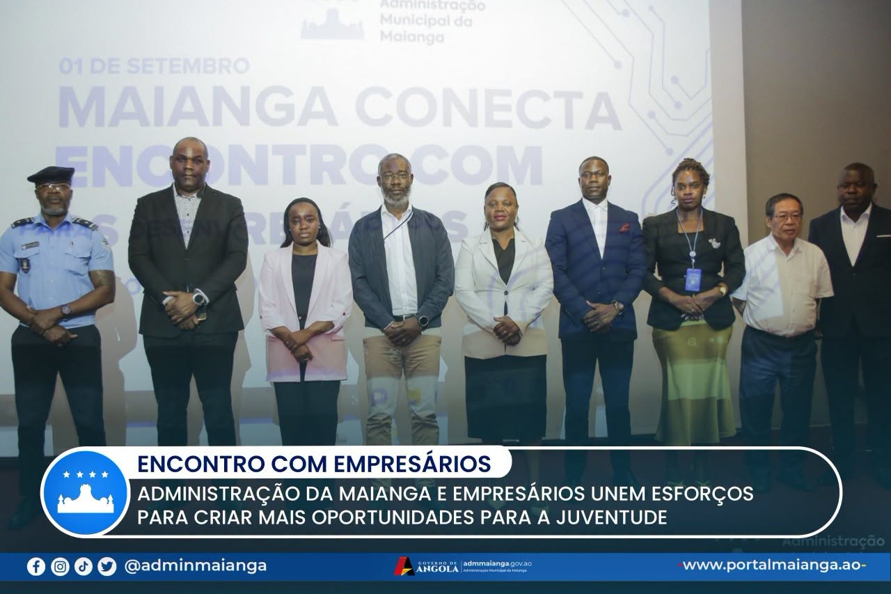 ADMINISTRAÇÃO DA MAIANGA E EMPRESÁRIOS UNEM ESFORÇOS PARA CRIAR MAIS OPORTUNIDADES PARA A JUVENTUDE