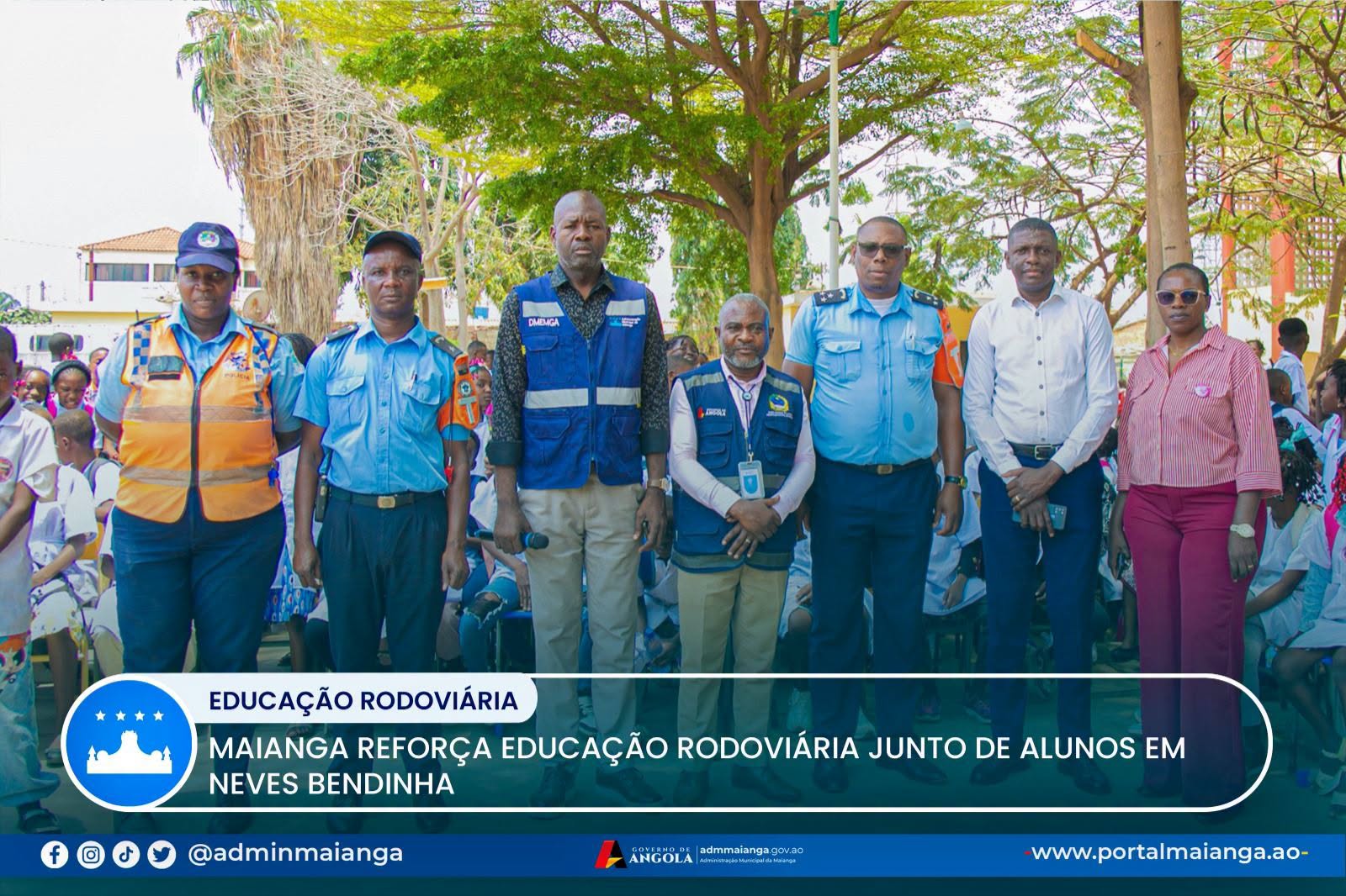 MAIANGA REFORÇA EDUCAÇÃO RODOVIÁRIA JUNTO DE ALUNOS EM NEVES BENDINHA